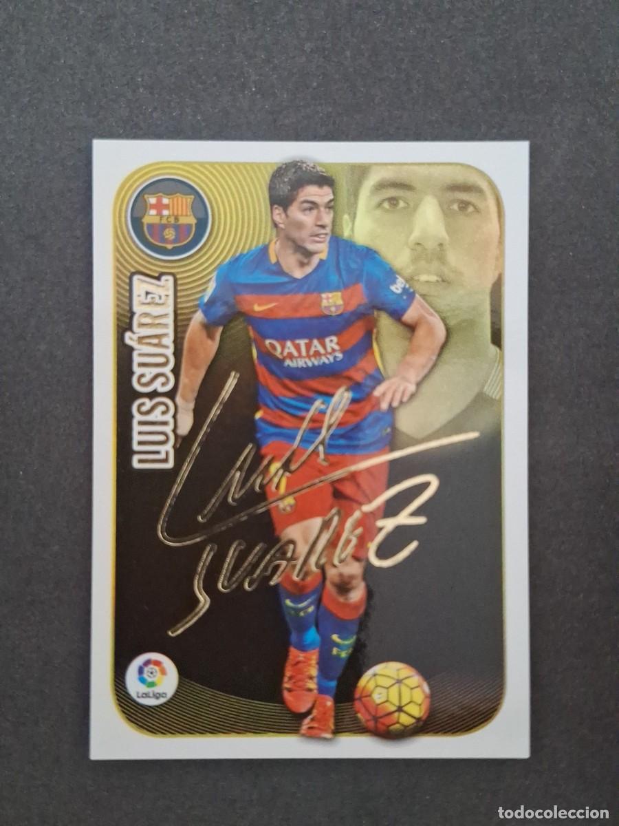 Cromos de f&uacute;tbol: L3 LUIS SUREZ F. C. BARCELONA SERIE ORO LIGA ESTE 2016 2017 16 17 NUNCA PEGADO SIN PEGAR