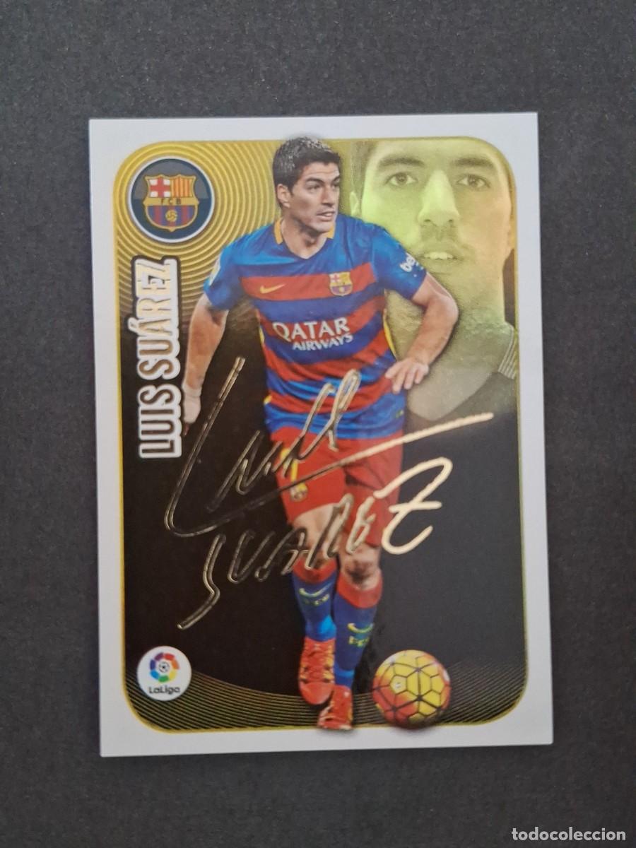 Cromos de f&uacute;tbol: L3 LUIS SUREZ F. C. BARCELONA SERIE ORO LIGA ESTE 2016 2017 16 17 NUNCA PEGADO SIN PEGAR