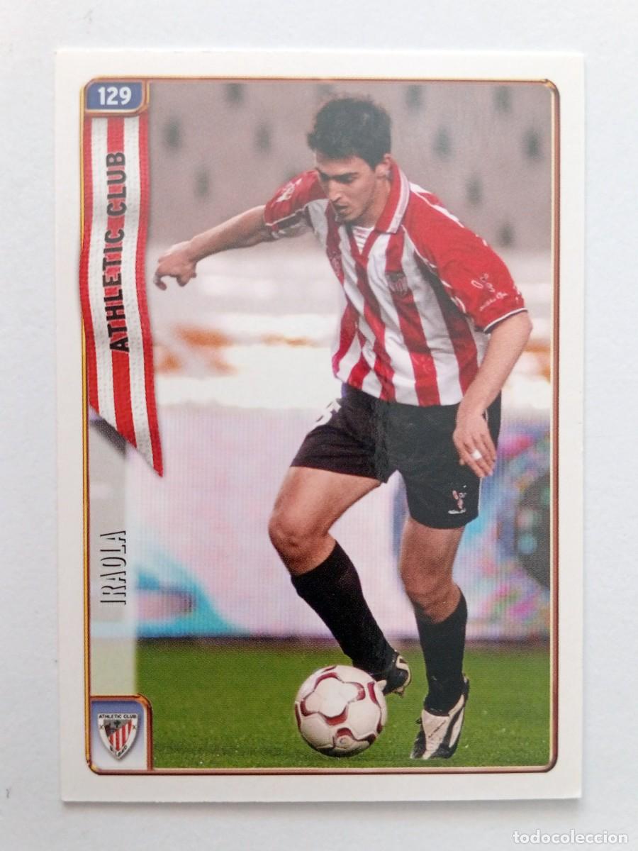 Cromos de f&uacute;tbol: CROMO FUTBOL ATHLETIC DE BILBAO MUNDI CROMO 2004-2005: IRAOLA