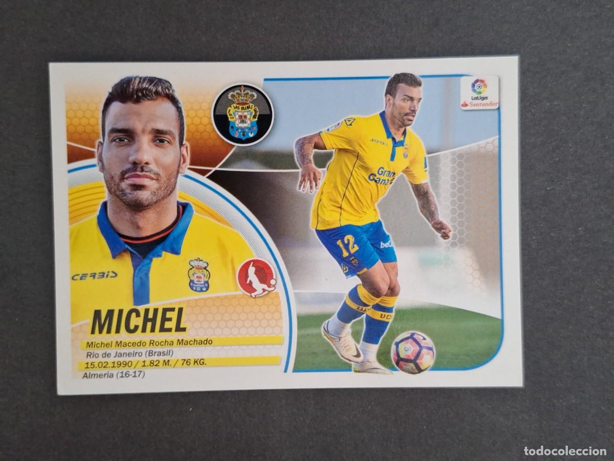 Cromos de f&uacute;tbol: L3 MICHEL U. D. LAS PALMAS COLOCA LIGA ESTE 2016 2017 16 17 NUNCA PEGADO SIN PEGAR
