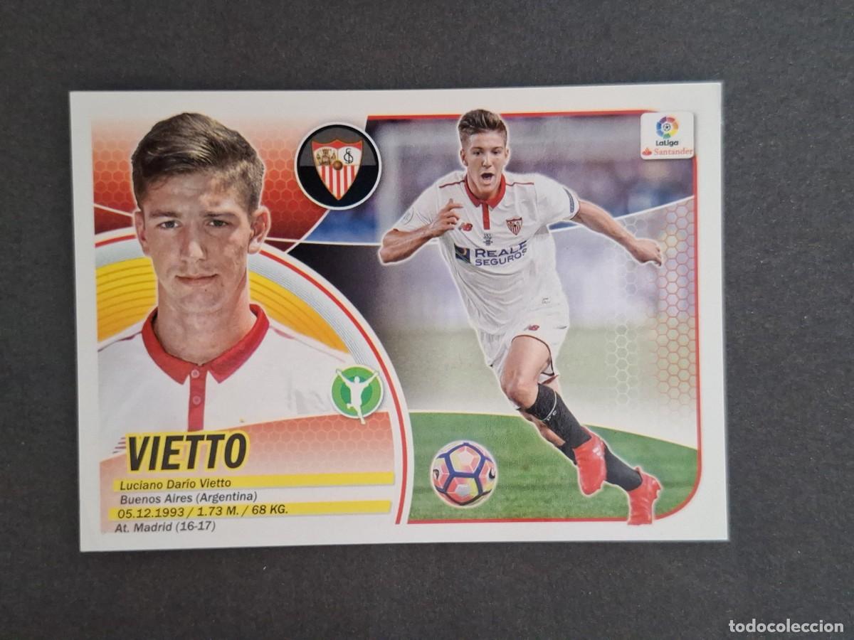 Cromos de f&uacute;tbol: L3 VIETTO SEVILLA F. C. COLOCA LIGA ESTE 2016 2017 16 17 NUNCA PEGADO SIN PEGAR