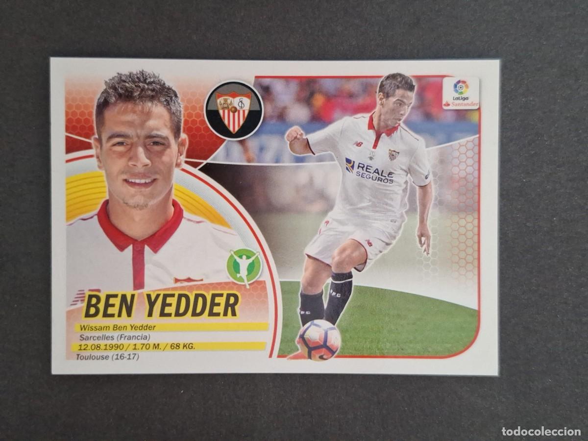 Cromos de f&uacute;tbol: L3 BEN YEDDER SEVILLA F. C. COLOCA LIGA ESTE 2016 2017 16 17 NUNCA PEGADO SIN PEGAR