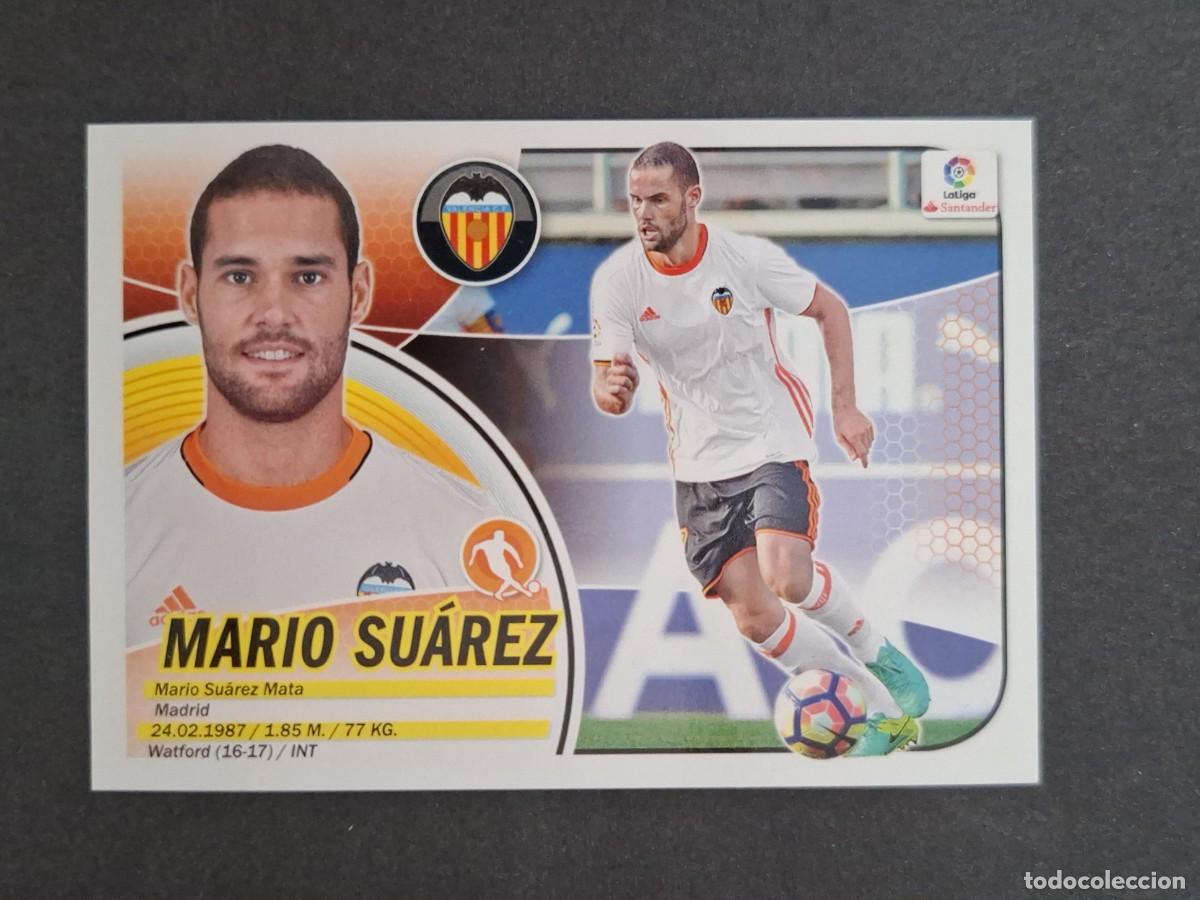Cromos de f&uacute;tbol: L3 MARIO SUAREZ VALENCIA C. F. COLOCA LIGA ESTE 2016 2017 16 17 NUNCA PEGADO SIN PEGAR