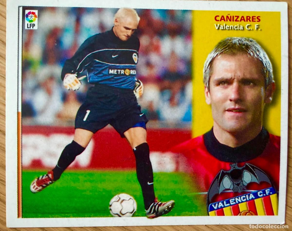 Cromos de f&uacute;tbol: CA&Ntilde;IZARES VALENCIA 02 03 2002 2003 LIGA EDICIONES ESTE SIN PEGAR STICKER CROMOS