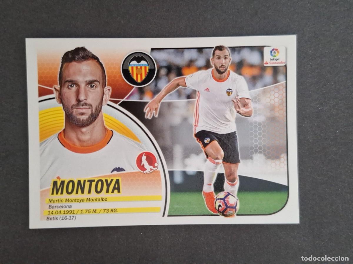 Fu&szlig;ball-Sticker: L3 MONTOYA VALENCIA C. F. FICHAJE 40 LIGA ESTE 2016 2017 16 17 NUNCA PEGADO SIN PEGAR