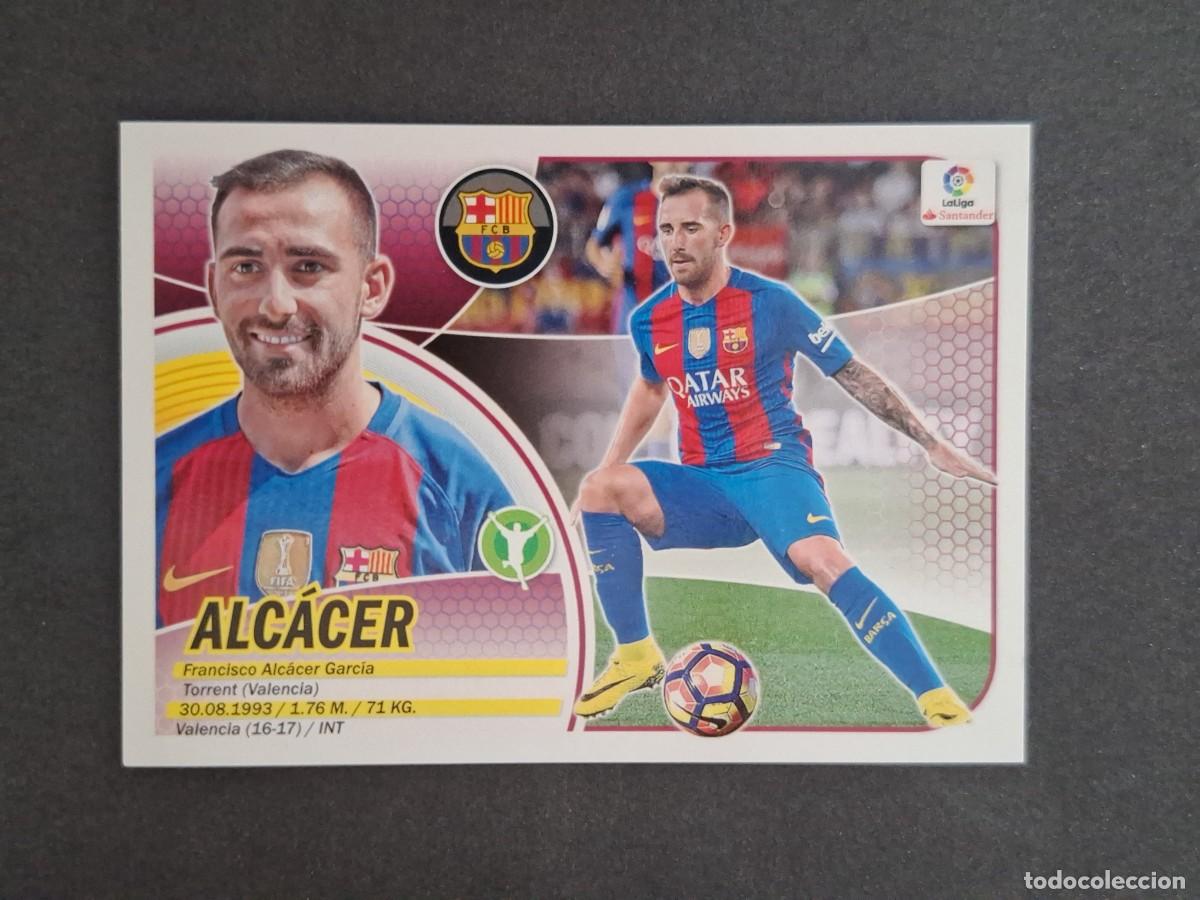 Cromos de f&uacute;tbol: L3 ALCACER F. C. BARCELONA FICHAJE 64 LIGA ESTE 2016 2017 16 17 NUNCA PEGADO SIN PEGAR