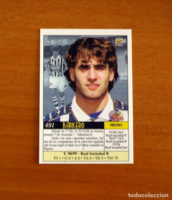 Cromos de f&uacute;tbol: Real Sociedad - N&ordm; 491 - Barkero - &Uacute;ltima Hora -Las Fichas de la Liga Mundicromo 1999-2000, 99-00