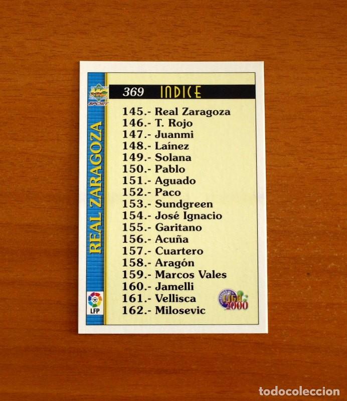 Cromos de f&uacute;tbol: Real Zaragoza - N&ordm; 369, Indice. Plantilla - Las Fichas de la Liga Mundicromo 1999-2000, 99-00