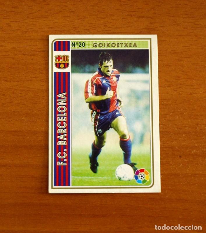 Cromos de f&uacute;tbol: Barcelona -N&ordm; 20 Goikoetxea -Mundicromo Las Fichas de la Liga de F&uacute;tbol 1994-1995-94-95