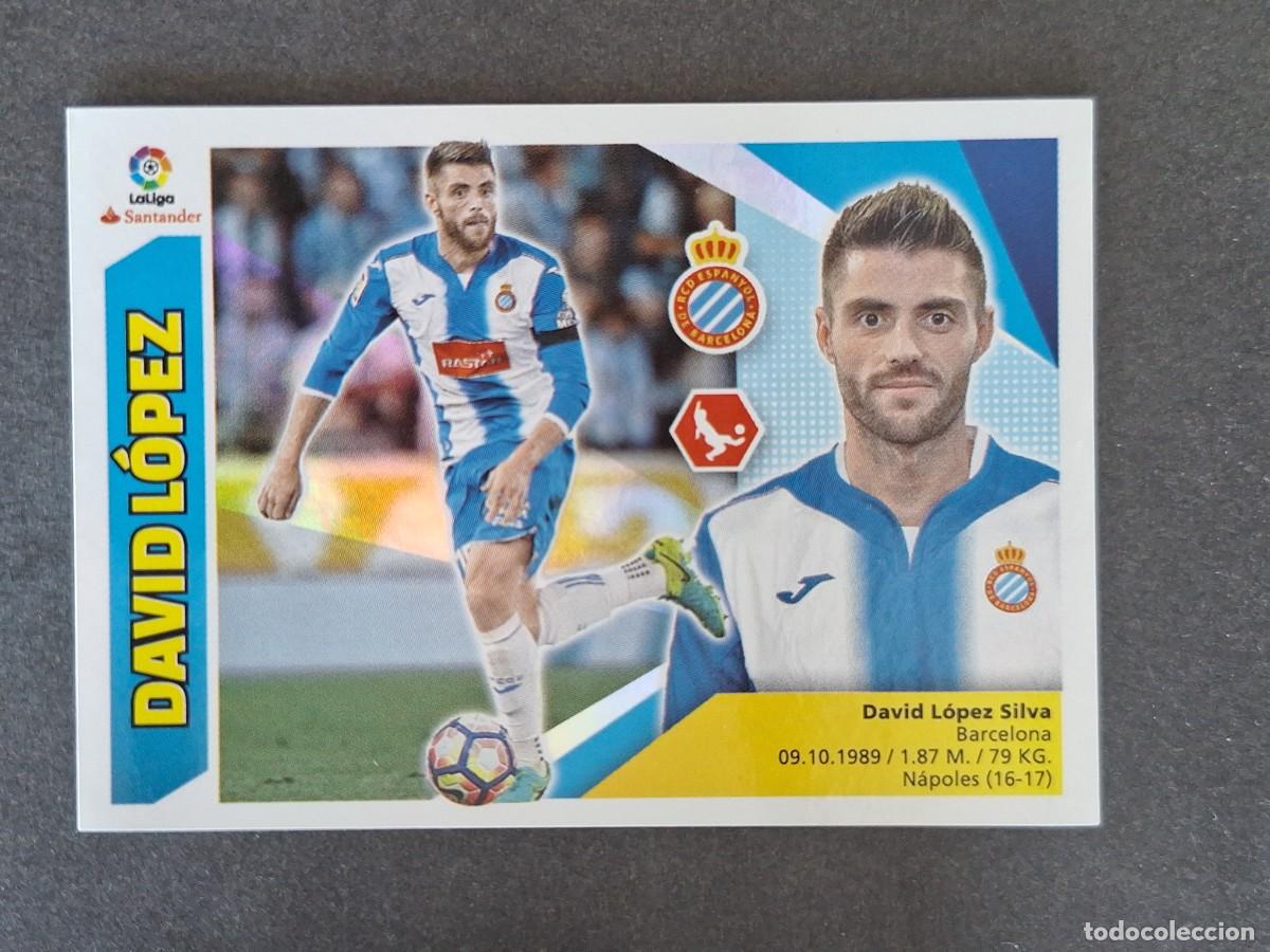 Cromos de Futebol: L3 DAVID LOPEZ R. C. D. ESPA&Ntilde;OL LIGA ESTE 2017 2018 17 18 NUNCA PEGADO SIN PEGAR