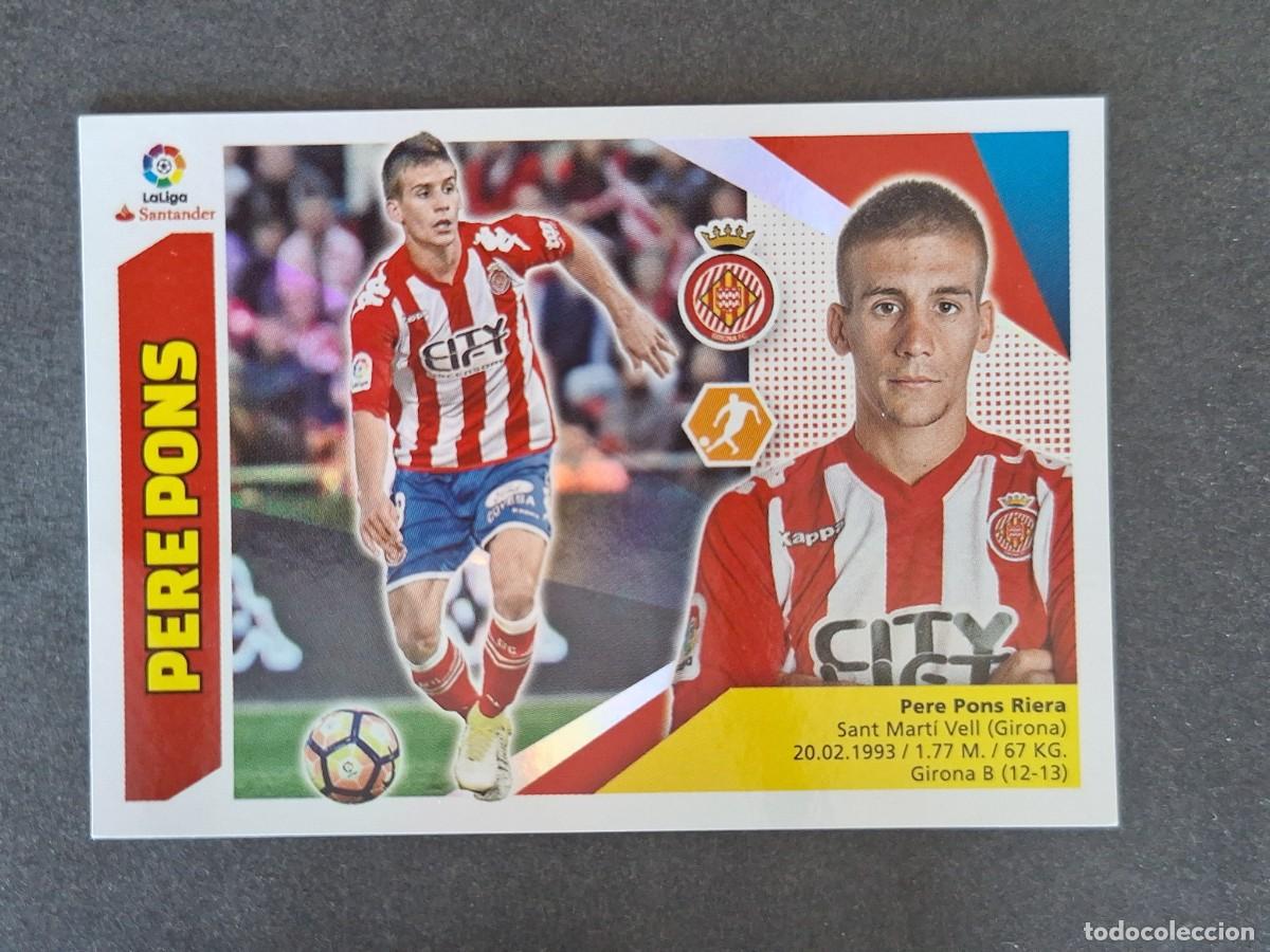 Cromos de f&uacute;tbol: L3 PERE PONS GIRONA F. C. LIGA ESTE 2017 2018 17 18 NUNCA PEGADO SIN PEGAR