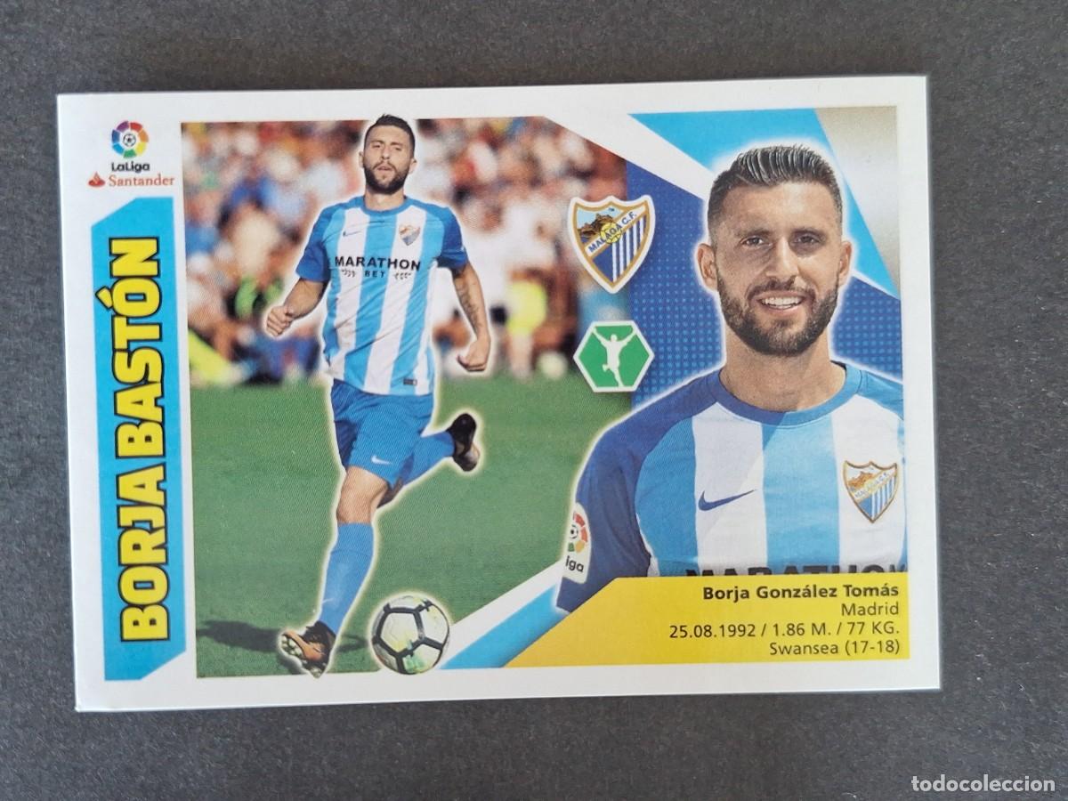 Cromos de f&uacute;tbol: L3 BORJA BASTON MALAGA C. F. FICHAJE 16 LIGA ESTE 2017 2018 17 18 NUNCA PEGADO SIN PEGAR