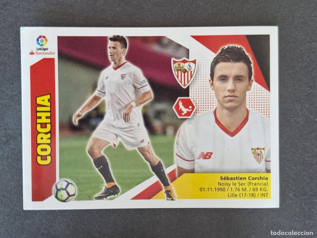 Cromos de Futebol: L3 CORCHIA SEVILLA F. C. FICHAJE 18 LIGA ESTE 2017 2018 17 18 NUNCA PEGADO SIN PEGAR