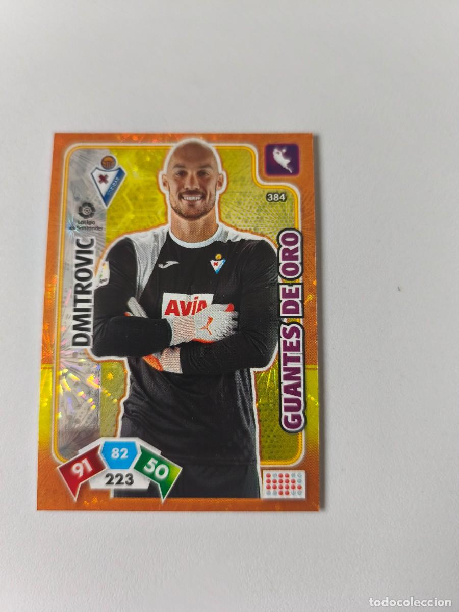 Cromos de f&uacute;tbol: ADRENALYN XL 19 20 EIBAR DIMITROVIC GUANTES DE ORO 384 CJA1