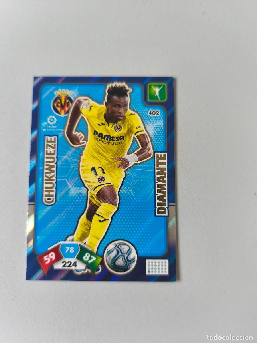 Cromos de f&uacute;tbol: ADRENALYN XL 19 20 VILLARREAL CHUKWUEZE DIAMANTE 402 CJA1