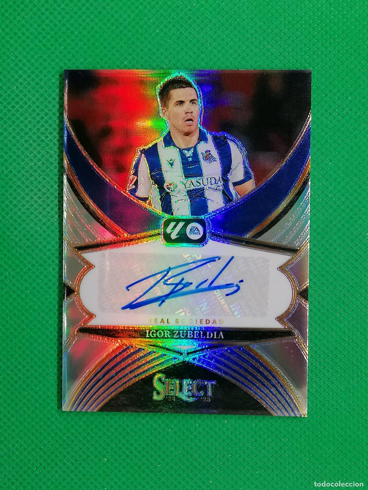 Cromos de f&uacute;tbol: IGOR ZUBLEDIA REAL SOCIEDAD AUTO FIRMA AUTOGRAFO ⚽ PANINI PRIZM SELECT LA LIGA 2023 2024 23 24 ⚽