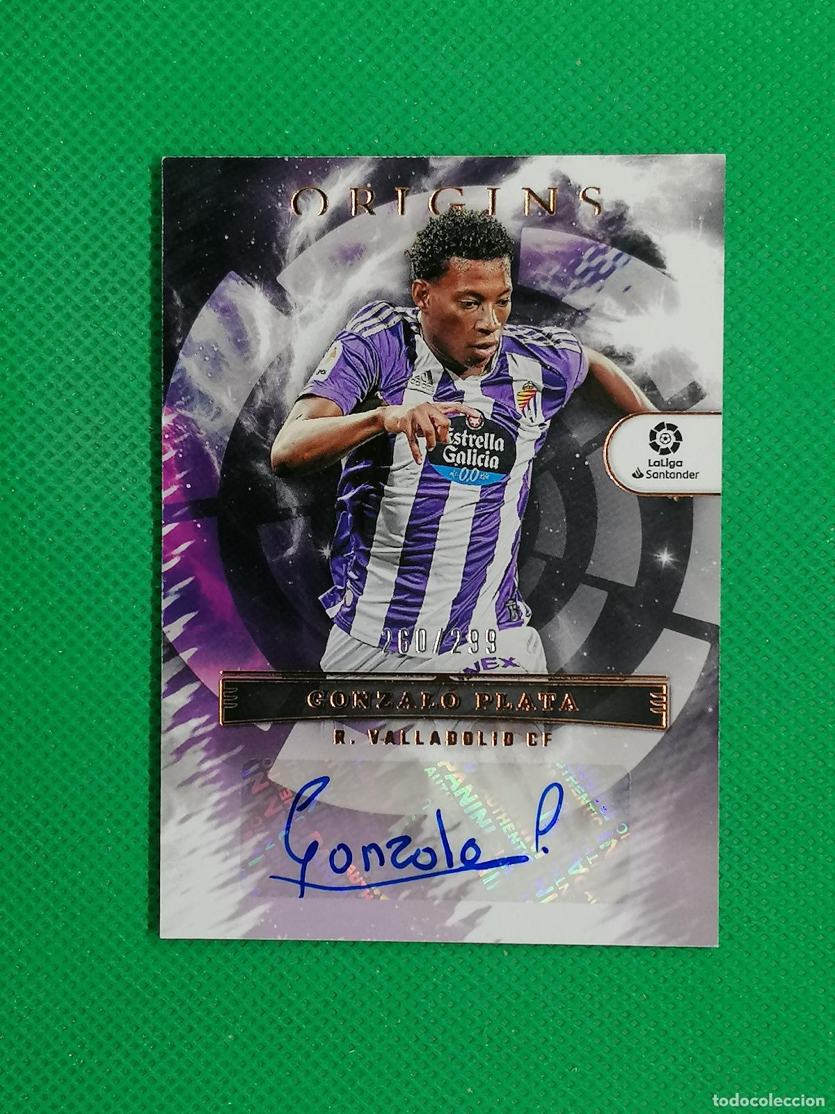 Cromos de f&uacute;tbol: GONZALO PLATA VALLADOLID AUTO AUTOGRAPH FIRMA /299 ⚽ PANINI CHRONICLES ORIGINS LALIGA 2022 2023 ⚽