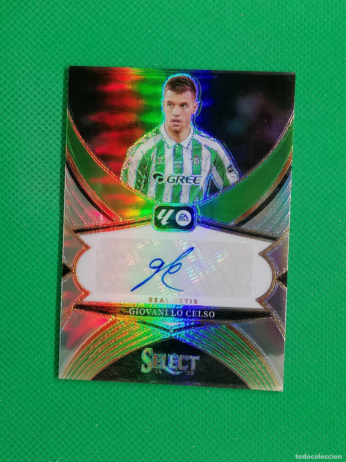 Cromos de f&uacute;tbol: GIOVANI LO CELSO BETIS AUTO FIRMA AUTOGRAFO ⚽ PANINI PRIZM SELECT LA LIGA 2024 2025 24 25 ⚽
