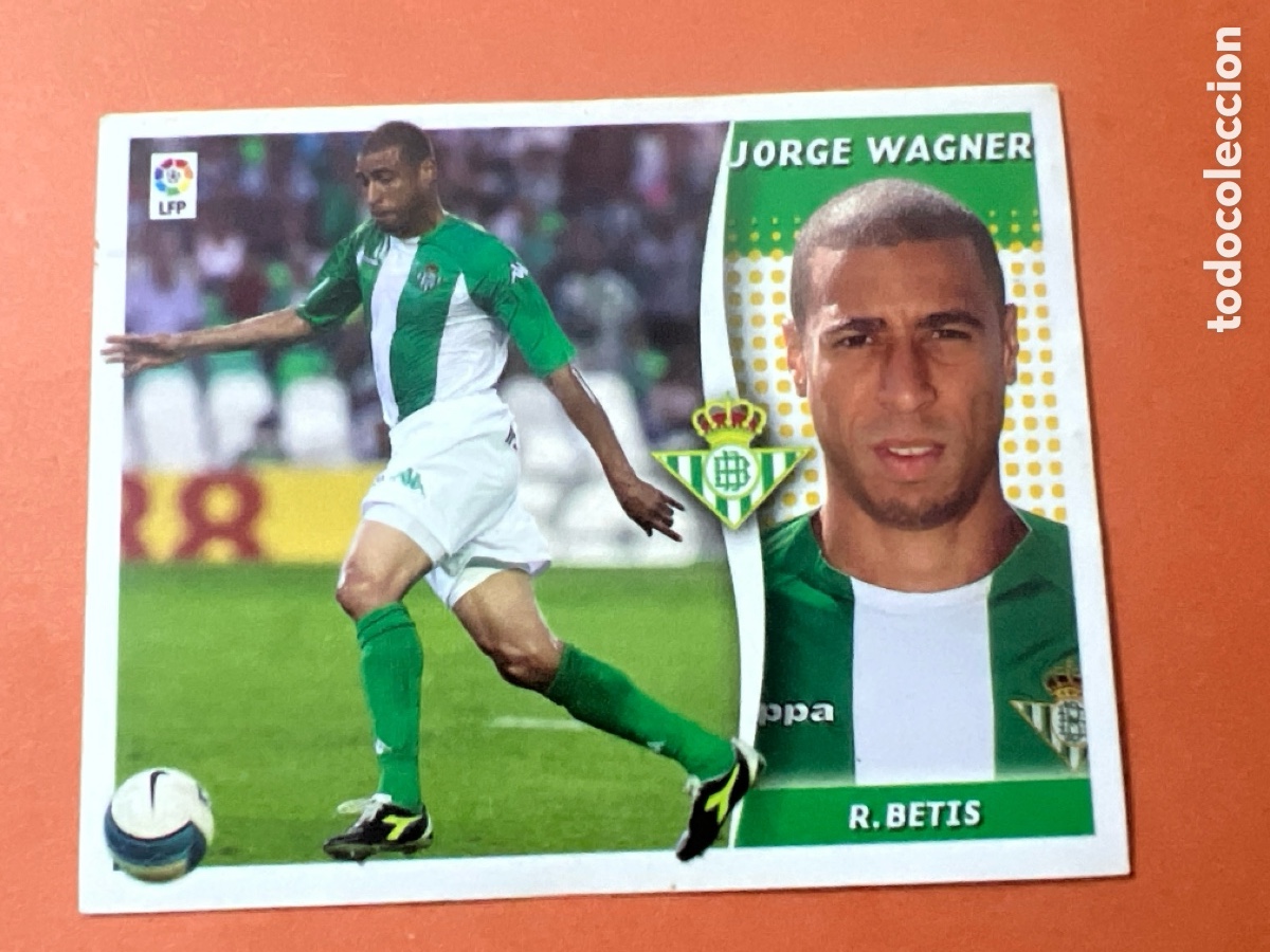 Cromos de f&uacute;tbol: A1107. JORGE WAGNER REAL BETIS COLOCA EDICIONES ESTE 2006 2007 LIGA 06 07 SIN PEGAR