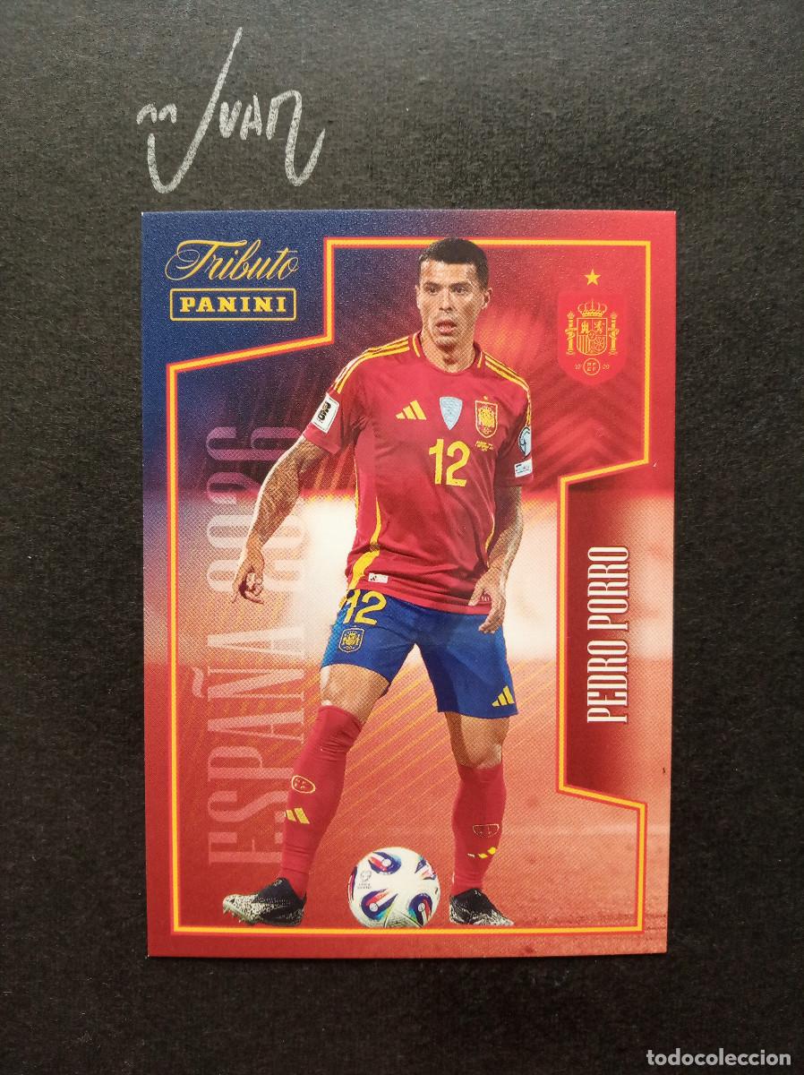 Cromos de f&uacute;tbol: N&ordm; 41 PEDRO PORRO ESPA&Ntilde;A TOTTENHAM HOTSPUR ⚽ PANINI &reg; TRIBUTO SELECCION ESPA&Ntilde;OLA 2026 MUNDIAL 26