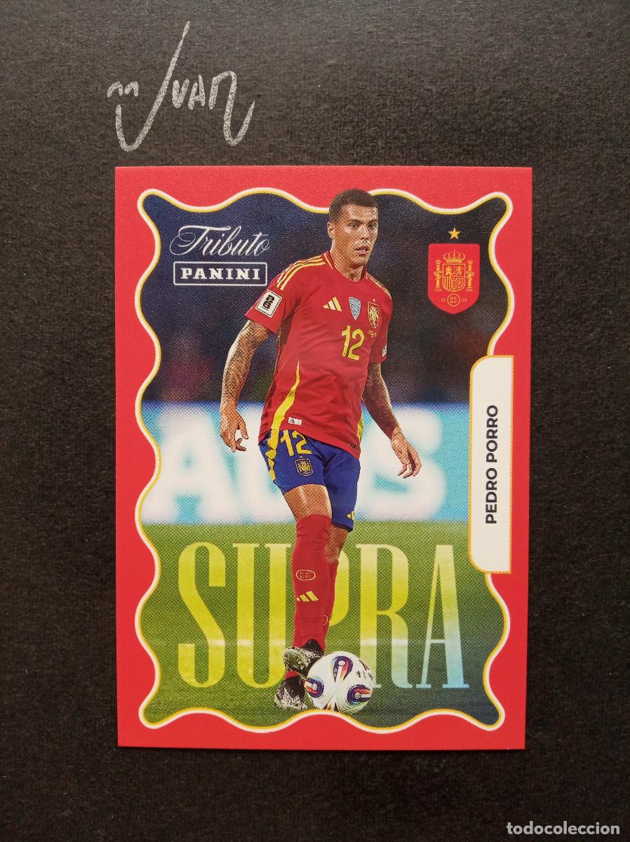 Cromos de f&uacute;tbol: 72 SUPRA PEDRO PORRO ESPA&Ntilde;A TOTTENHAM HOTSPUR ⚽ PANINI &reg; TRIBUTO SELECCION ESPA&Ntilde;OLA 2026 MUNDIAL 26