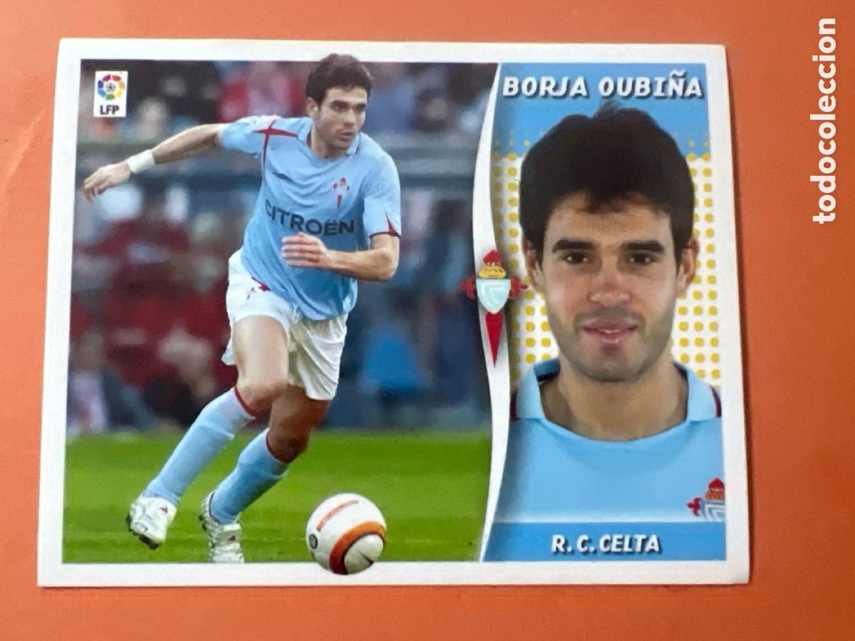 Cromos de f&uacute;tbol: A1284. BORJA OUBI&Ntilde;A CELTA DE VIGO LIGA ESTE 2006 2007