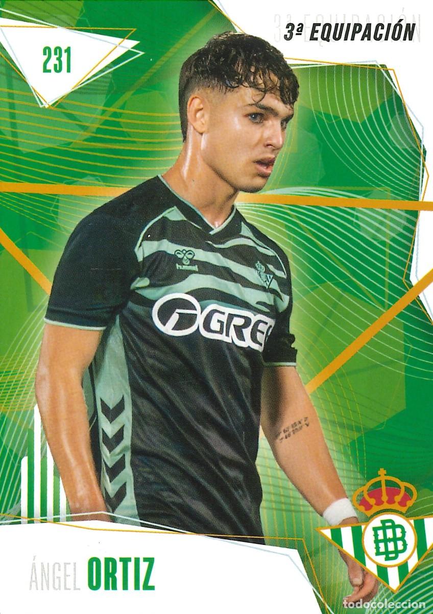 Cromos de f&uacute;tbol: FUTBOL - BETIS CARDS - 2025-2026 - 25-26 - REAL BETIS - 231 - ANGEL ORTIZ - 3&ordf; EQUIPACION