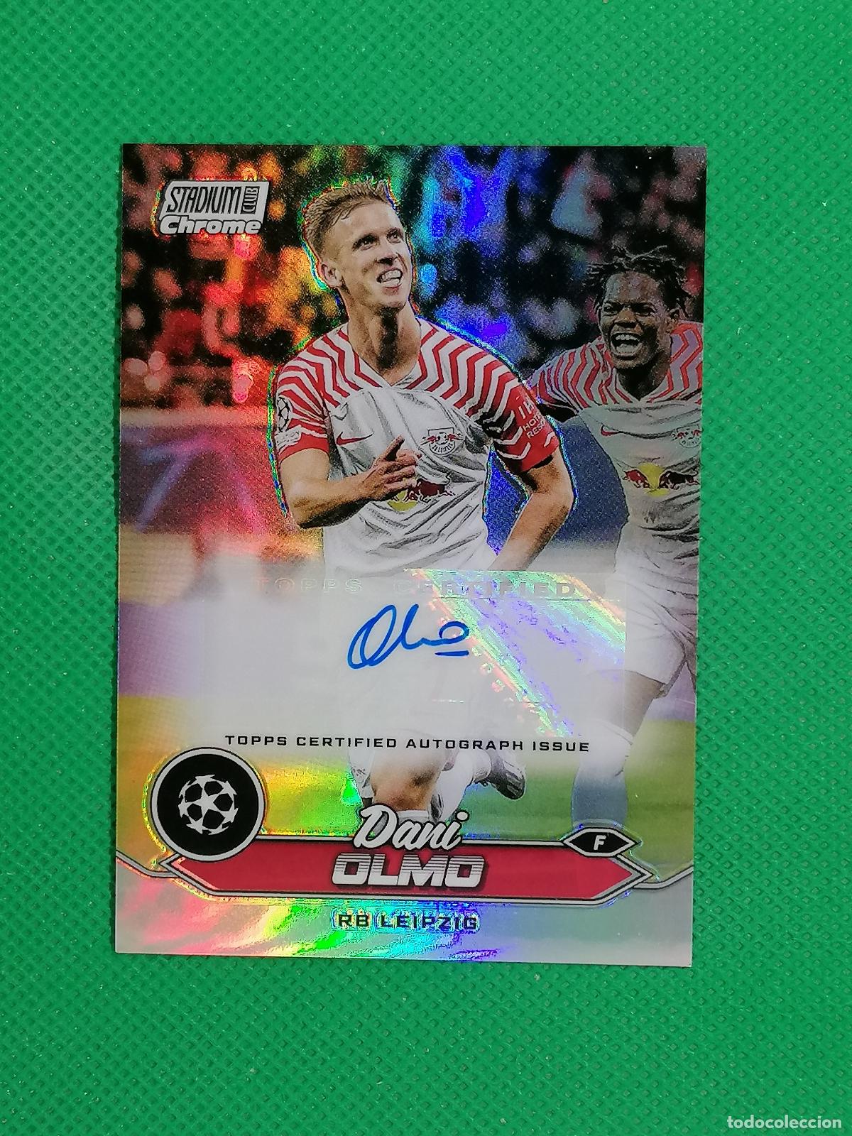 Cromos de Futebol: DANI OLMO LEIPZIG AUTOGRAFO AUTO FIRMA ⚽ TOPPS STADIUM CHROME 23 24 2022 2024 ⚽