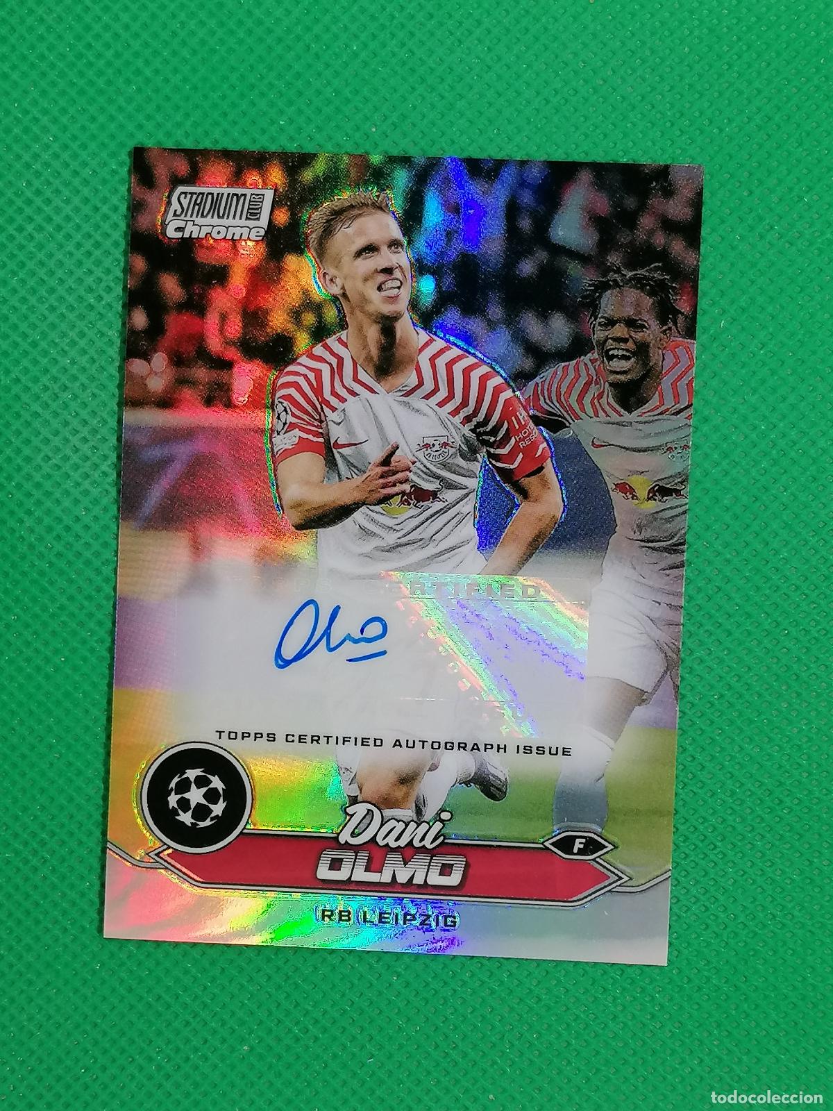 Cromos de Futebol: DANI OLMO LEIPZIG AUTOGRAFO AUTO FIRMA ⚽ TOPPS STADIUM CHROME 23 24 2022 2024 ⚽