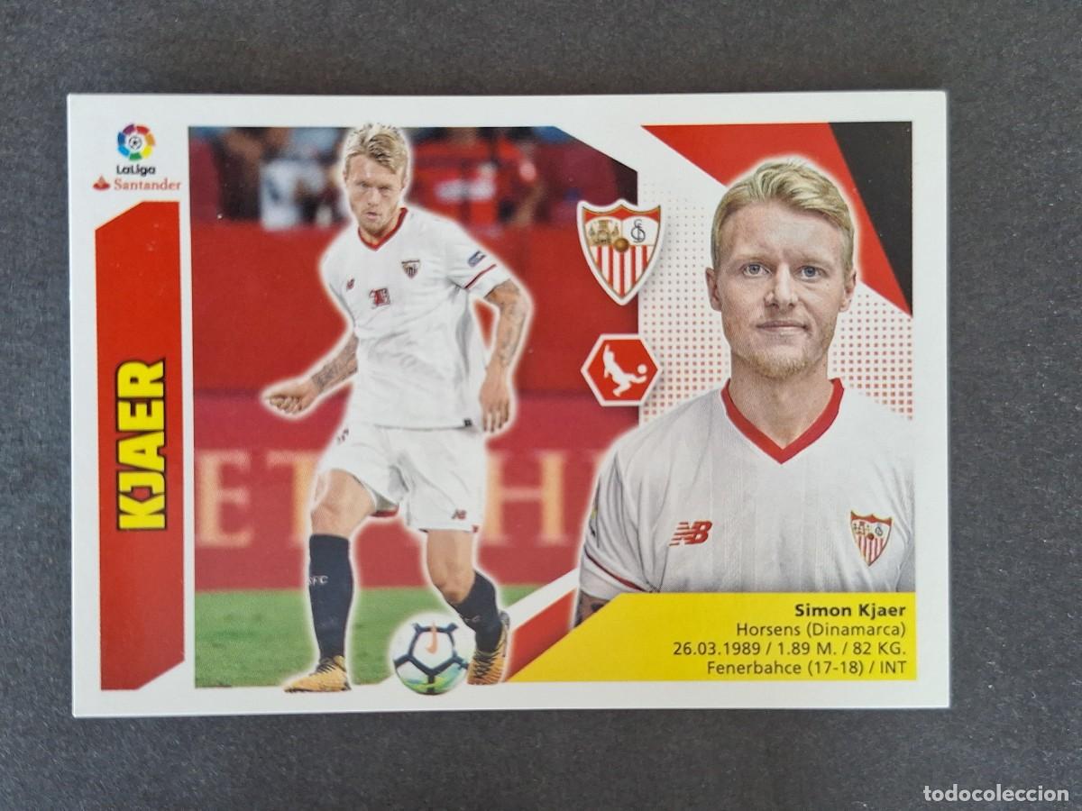Cromos de f&uacute;tbol: L3 KJAER SEVILLA F. C. FICHAJE 45 LIGA ESTE 2017 2018 17 18 NUNCA PEGADO SIN PEGAR