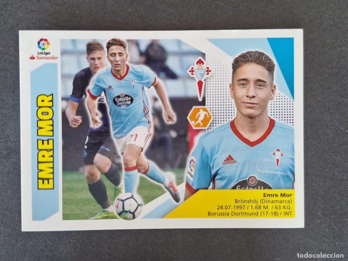 Cromos de f&uacute;tbol: L3 EMRE MOR CELTA DE VIGO FICHAJE 56 LIGA ESTE 2017 2018 17 18 NUNCA PEGADO SIN PEGAR