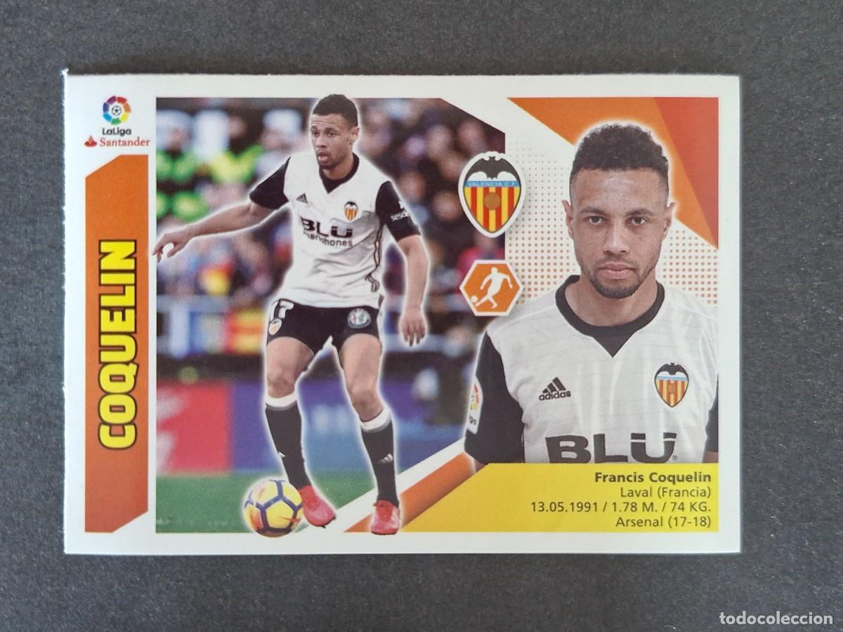Cromos de Futebol: L3 COQUELIN VALENCIA C. F. MERCADO INVIERNO LIGA ESTE 2017 2018 17 18 NUNCA PEGADO SIN PEGAR