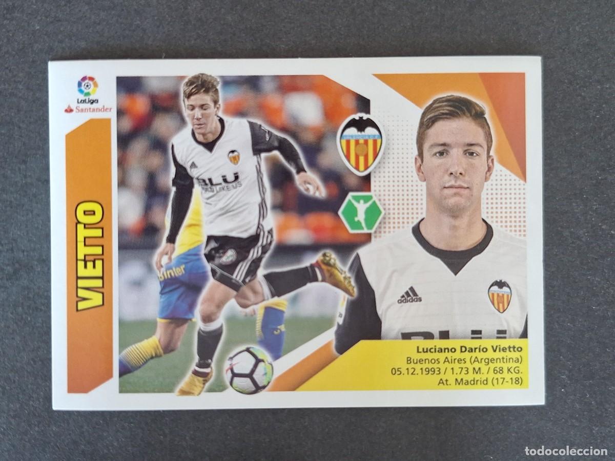 Cromos de Futebol: L3 VIETTO VALENCIA C. F. MERCADO INVIERNO LIGA ESTE 2017 2018 17 18 NUNCA PEGADO SIN PEGAR