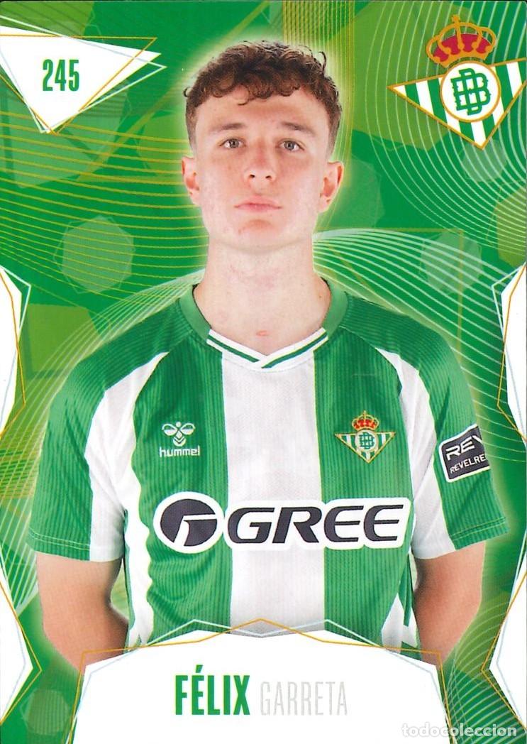 Cromos de f&uacute;tbol: FUTBOL - BETIS CARDS - 2025-2026 - 25-26 - REAL BETIS - 245 - FELIX GARRETA