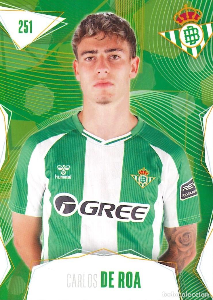 Cromos de f&uacute;tbol: FUTBOL - BETIS CARDS - 2025-2026 - 25-26 - REAL BETIS - 251 - CARLOS DE ROA