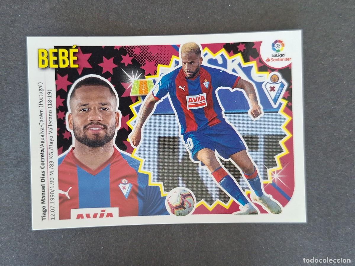 Cromos de f&uacute;tbol: L1 BEBE S. D. EIBAR LIGA ESTE 2018 2019 18 19 NUNCA PEGADO SIN PEGAR