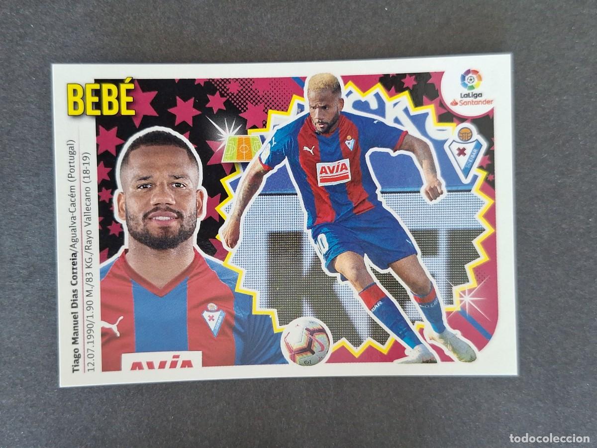 Cromos de f&uacute;tbol: L1 BEBE S. D. EIBAR LIGA ESTE 2018 2019 18 19 NUNCA PEGADO SIN PEGAR