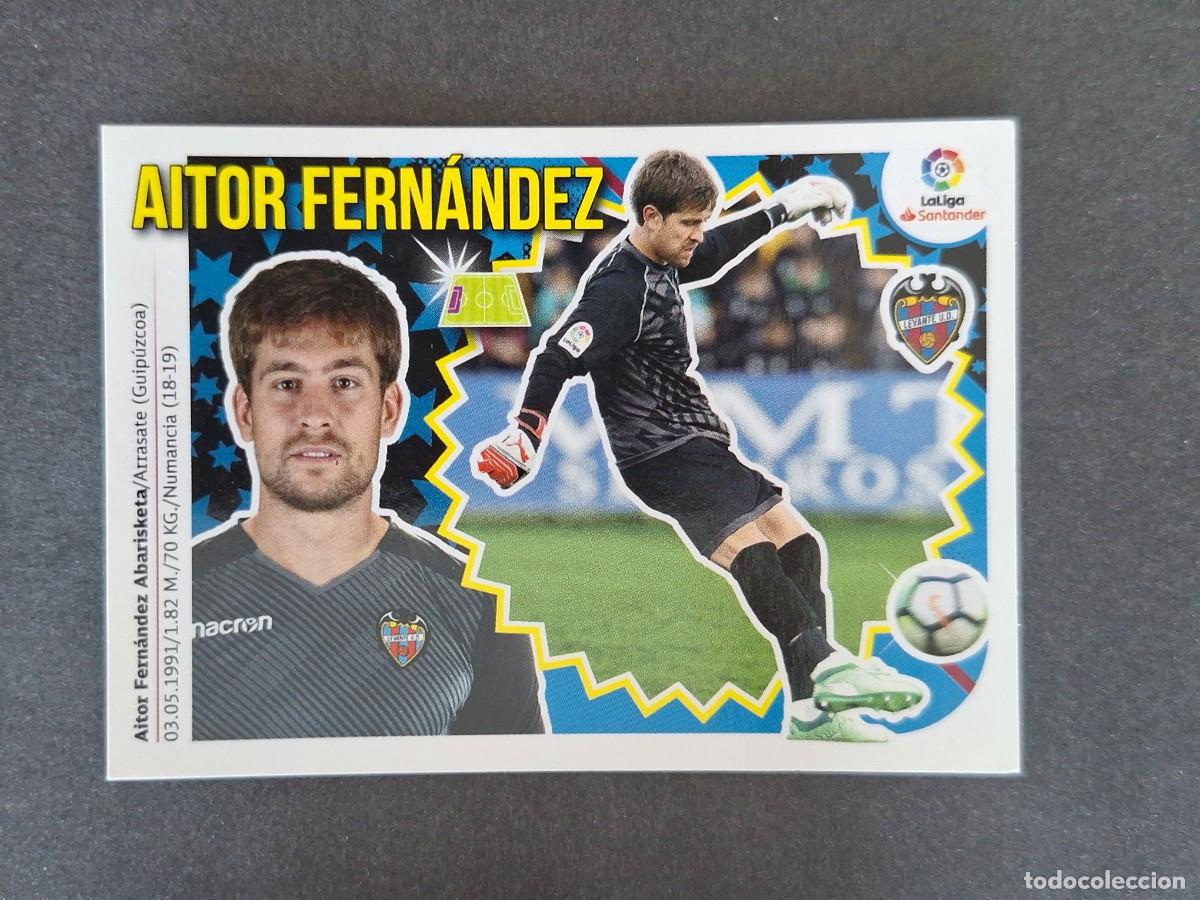 Cromos de f&uacute;tbol: L1 AITOR FERNANDEZ LEVANTE U. D. LIGA ESTE 2018 2019 18 19 NUNCA PEGADO SIN PEGAR
