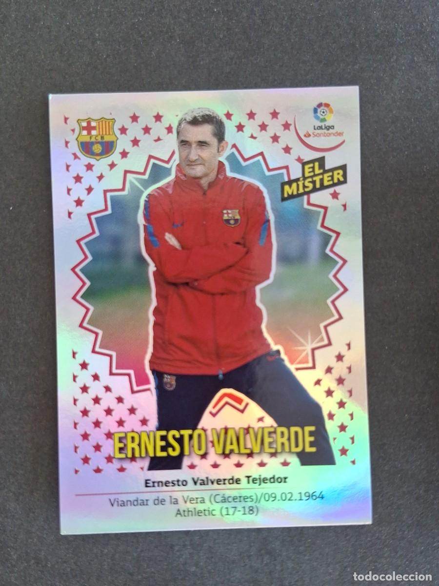 Cromos de f&uacute;tbol: L1 ENTRENADOR ERNESTO VALVERDE F. C. BARCELONA LIGA ESTE 2018 2019 18 19 NUNCA PEGADO SIN PEGAR