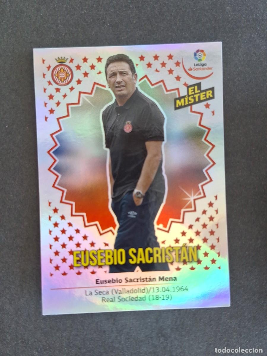 Cromos de f&uacute;tbol: L1 ENTRENADOR EUSEBIO SACRISTAN GIRONA F. C. LIGA ESTE 2018 2019 18 19 NUNCA PEGADO SIN PEGAR