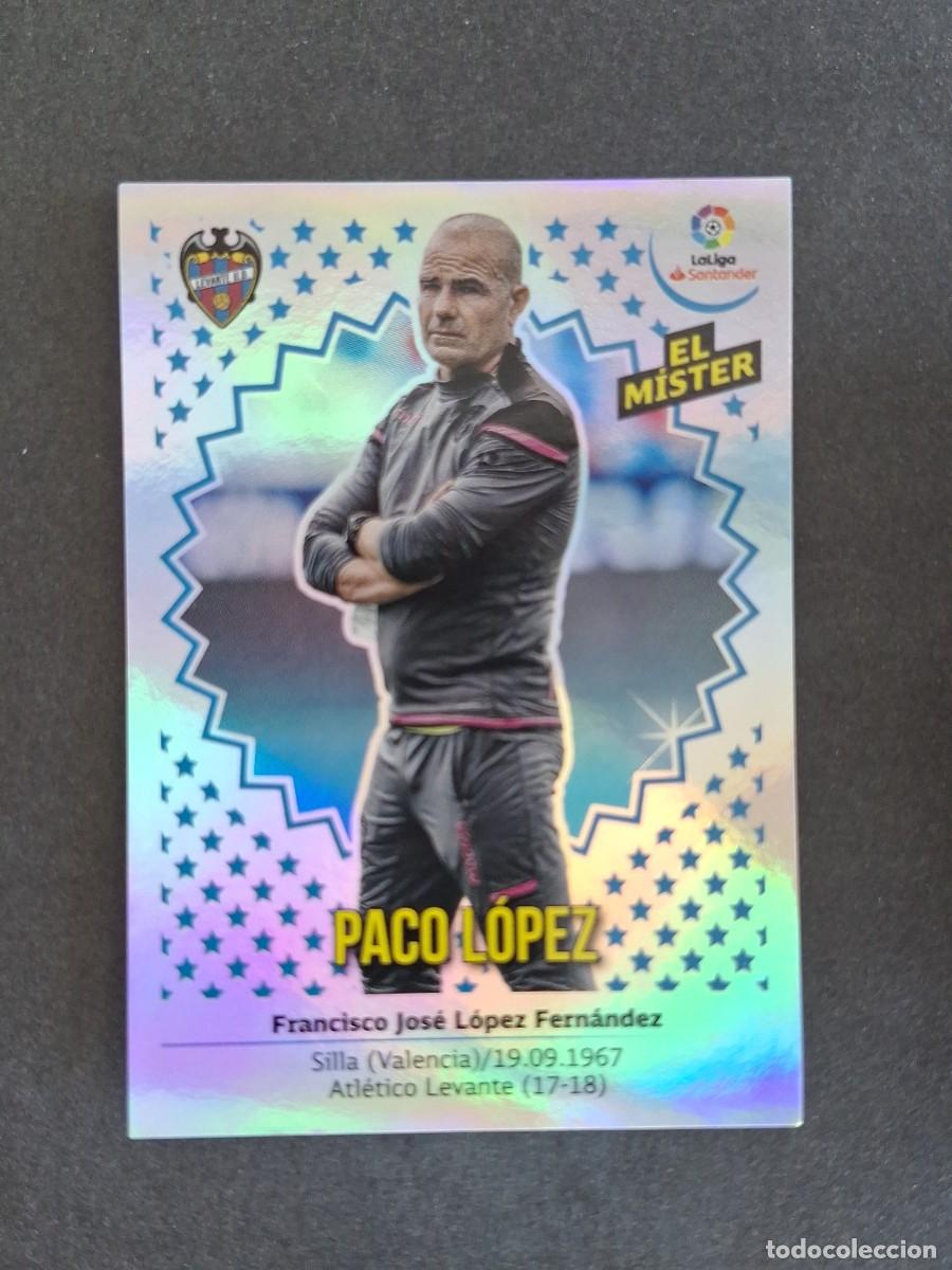 Cromos de f&uacute;tbol: L1 ENTRENADOR PACO LOPEZ LEVANTE U. D. LIGA ESTE 2018 2019 18 19 NUNCA PEGADO SIN PEGAR