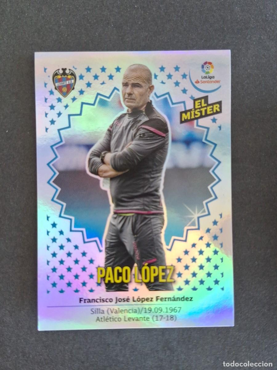 Cromos de f&uacute;tbol: L1 ENTRENADOR PACO LOPEZ LEVANTE U. D. LIGA ESTE 2018 2019 18 19 NUNCA PEGADO SIN PEGAR