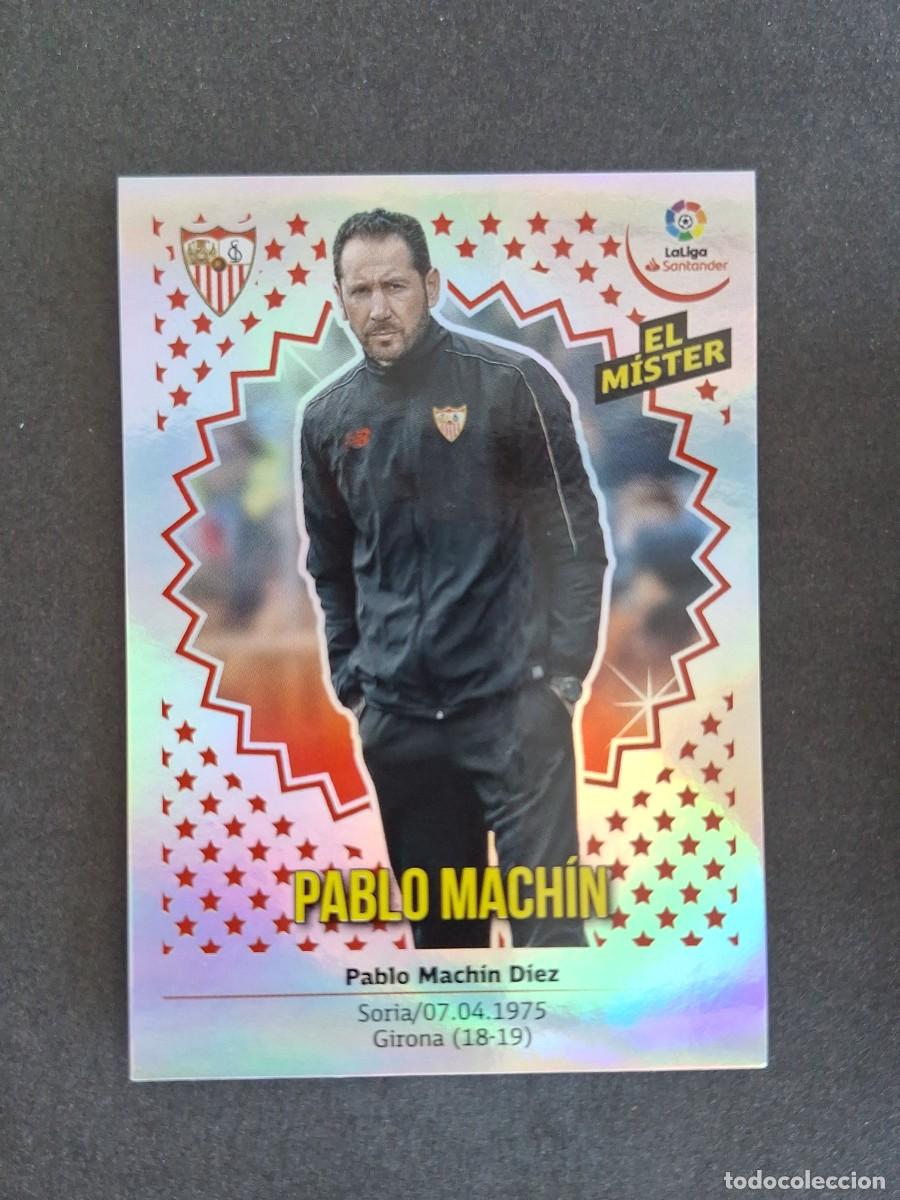 Cromos de f&uacute;tbol: L1 ENTRENADOR PABLO MACHIN SEVILLA F. C. LIGA ESTE 2018 2019 18 19 NUNCA PEGADO SIN PEGAR