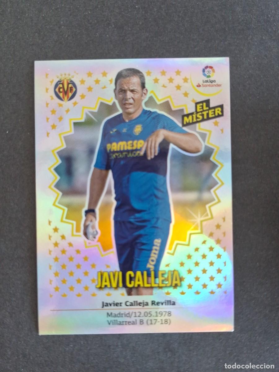 Cromos de f&uacute;tbol: L1 ENTRENADOR JAVI CALLEJA VILLARREAL C. F. LIGA ESTE 2018 2019 18 19 NUNCA PEGADO SIN PEGAR