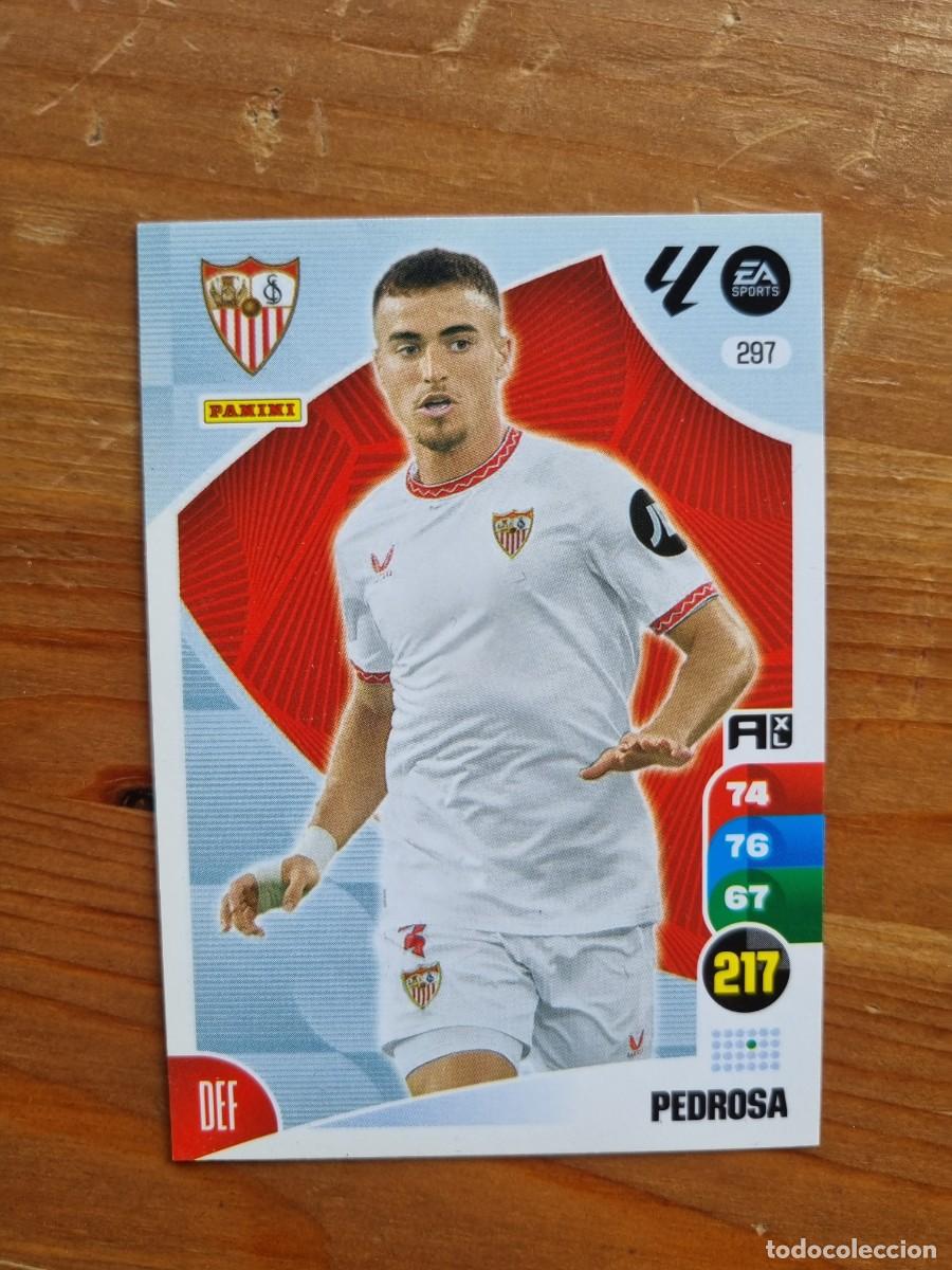 Cromos de f&uacute;tbol: 297 PEDROSA (Sevilla FC). Liga 2024 2025 24 25 Adrenalyn XL (Panini)