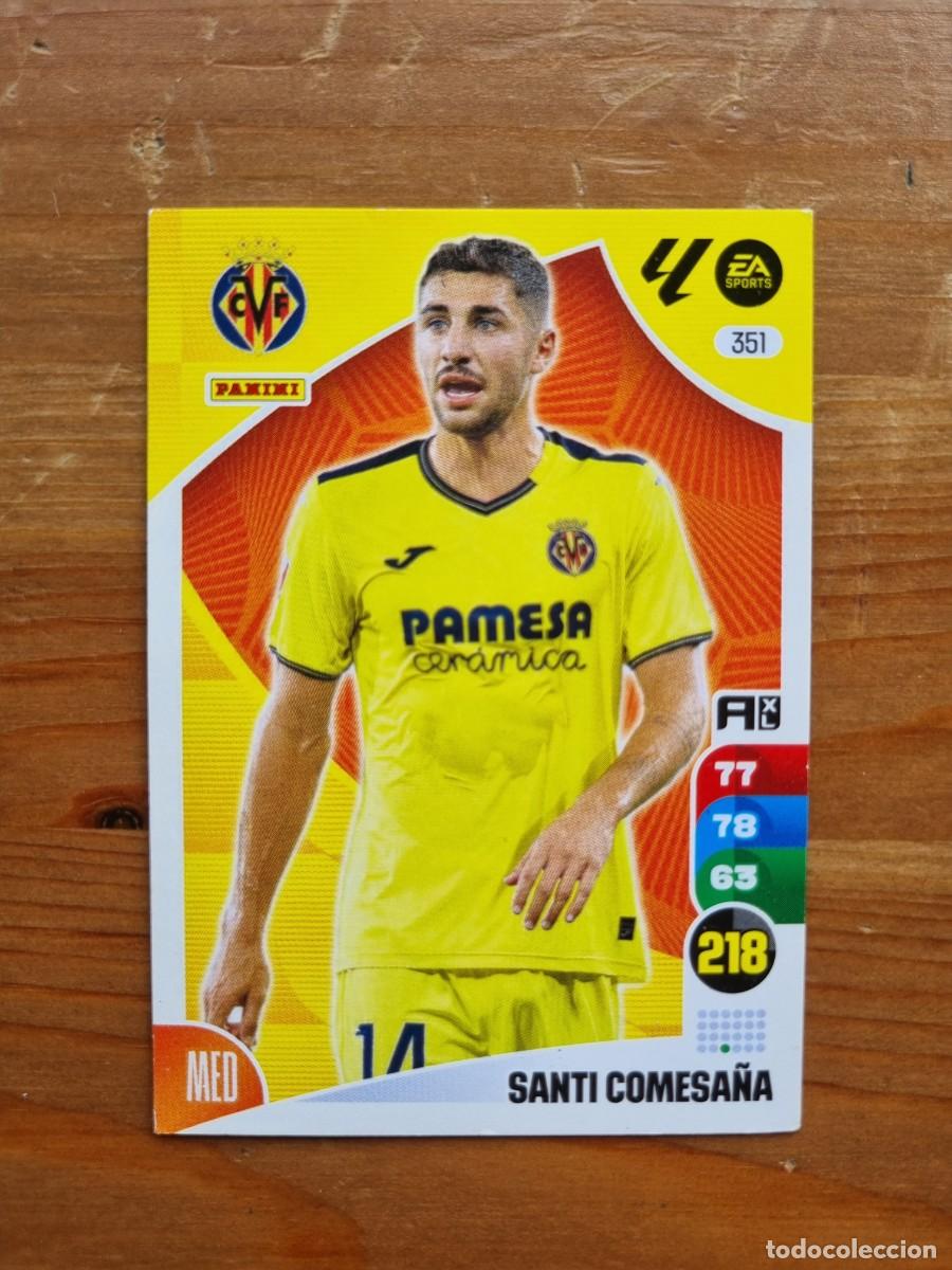 Cromos de f&uacute;tbol: 351 SANTI COMESA&Ntilde;A (Villarreal CF). Liga 2024 2025 24 25 Adrenalyn XL (Panini)