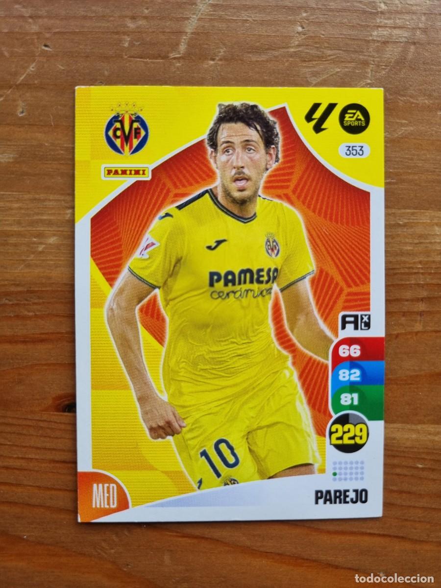 Cromos de f&uacute;tbol: 353 PAREJO (Villarreal CF). Liga 2024 2025 24 25 Adrenalyn XL (Panini)