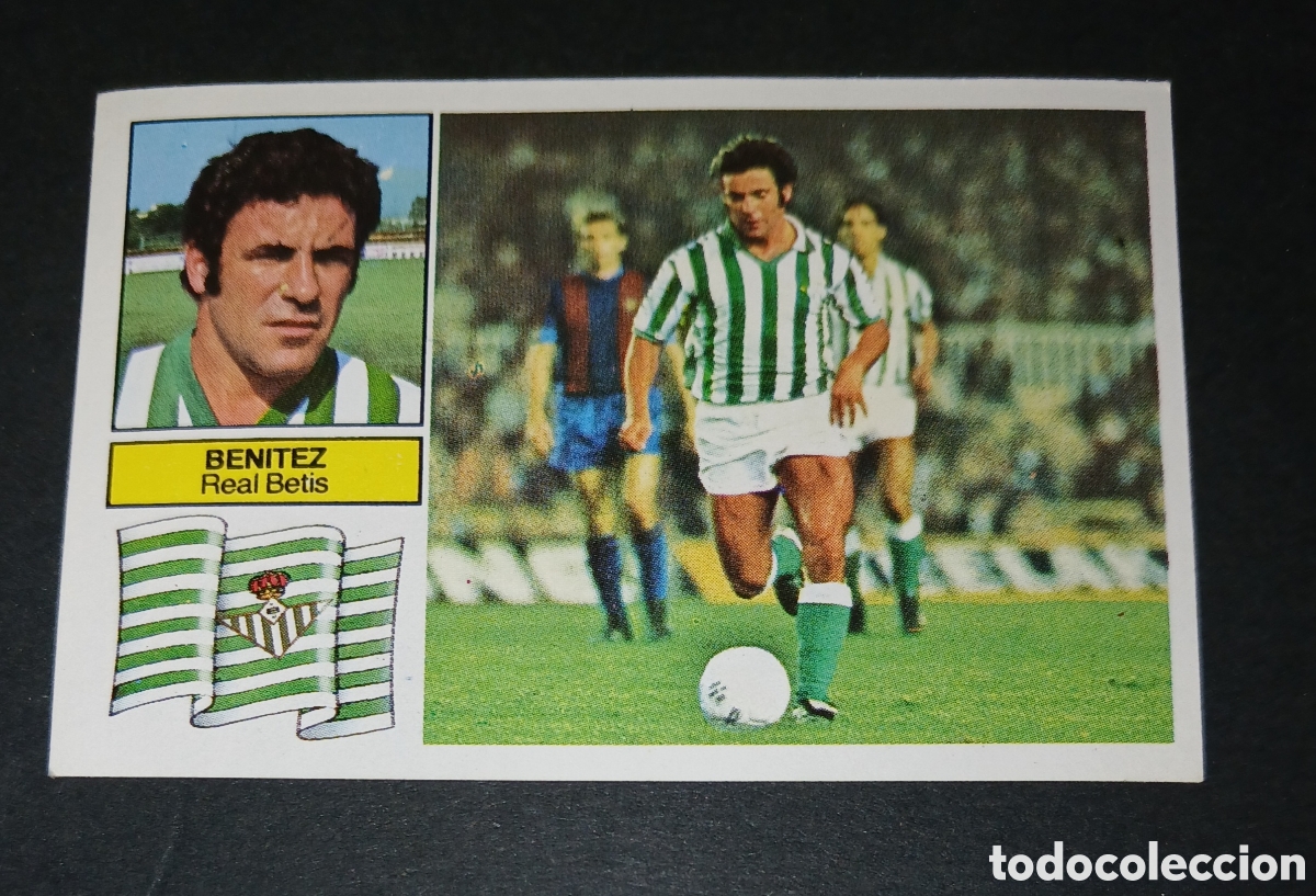 Cromos de f&uacute;tbol: Cromo Ben&iacute;tez Real Betis Ediciones Este Liga 1982-1983 (82-83) Nunca Pegado Sin Pegar