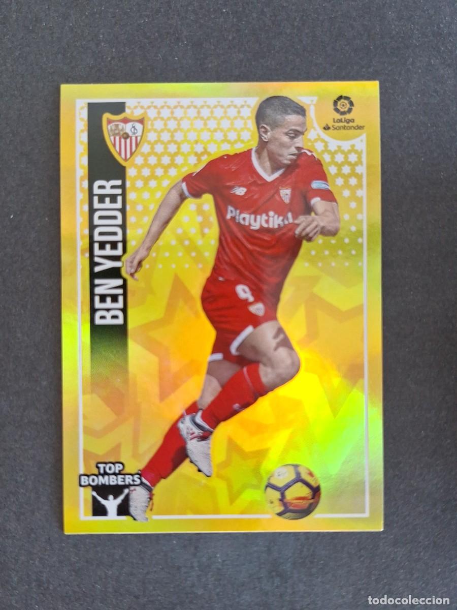 Cromos de f&uacute;tbol: L1 BEN YEDDER SEVILLA F. C. TOP BOMBERS LIGA ESTE 2018 2019 18 19 NUNCA PEGADO SIN PEGAR