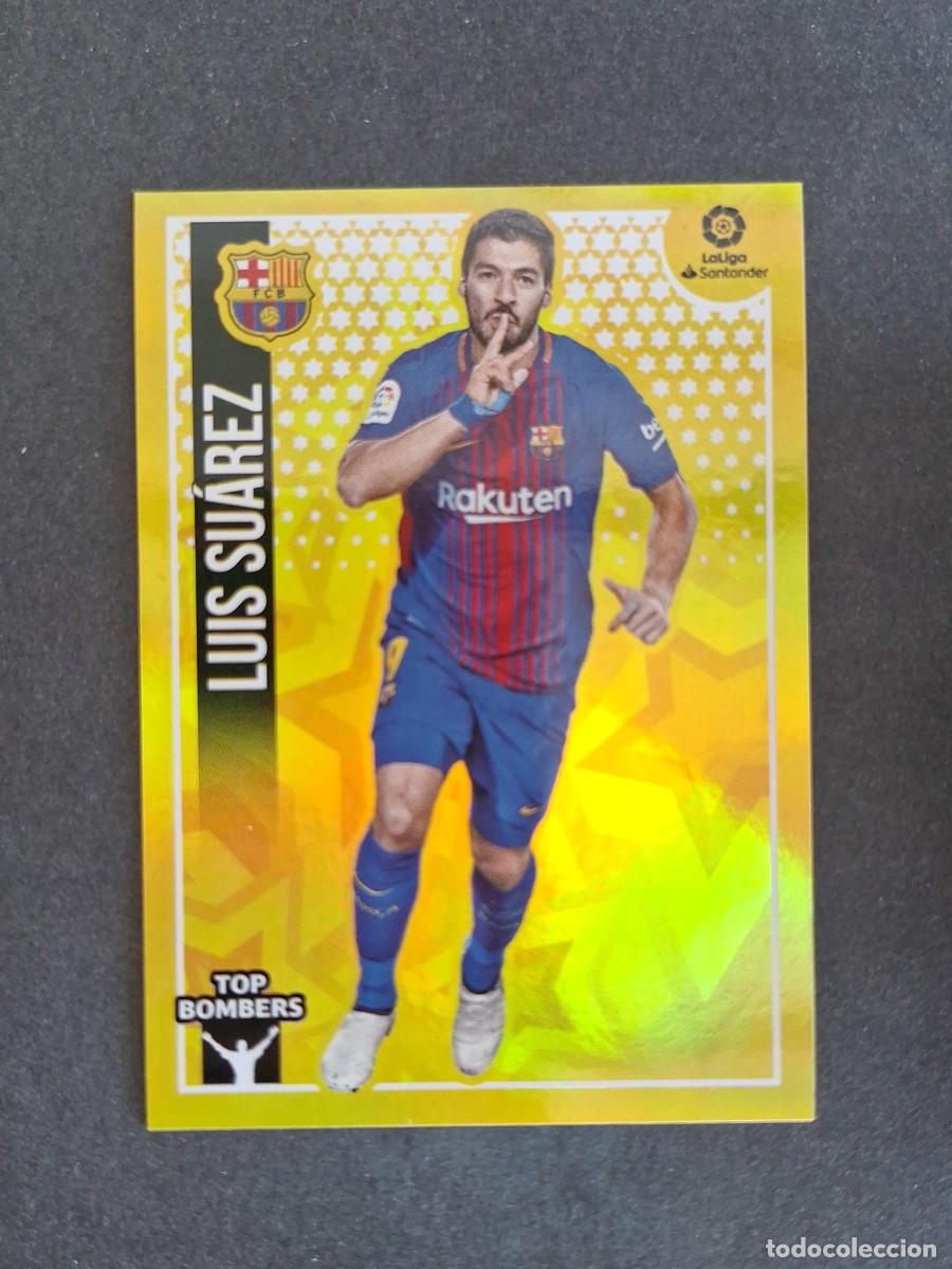 Cromos de f&uacute;tbol: L1 LUIS SUAREZ F. C. BARCELONA TOP BOMBERS LIGA ESTE 2018 2019 18 19 NUNCA PEGADO SIN PEGAR